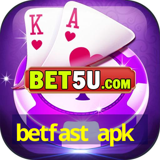 betfast apk